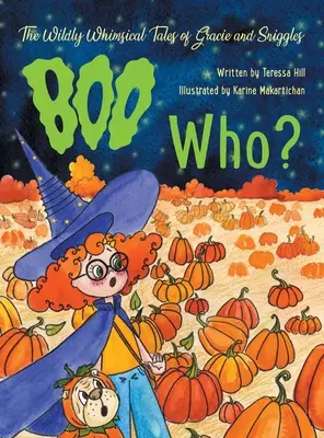 I racconti stravaganti di Gracie e Sniggles: Boo chi? - The Wildly Whimsical Tales of Gracie and Sniggles: Boo Who?