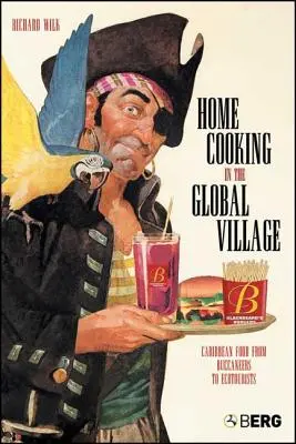 La cucina di casa nel villaggio globale - Home Cooking in the Global Village