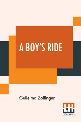 La cavalcata di un ragazzo - A Boy's Ride