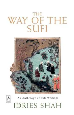 La via dei sufi - The Way of the Sufi