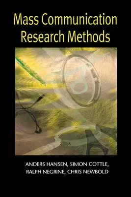 Metodi di ricerca sulle comunicazioni di massa - Mass Communication Research Methods