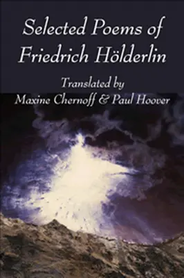 Poesie scelte di Friedrich Hlderlin - Selected Poems of Friedrich Hlderlin