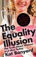 L'illusione dell'uguaglianza - La verità sulle donne e sugli uomini di oggi - Equality Illusion - The Truth about Women and Men Today