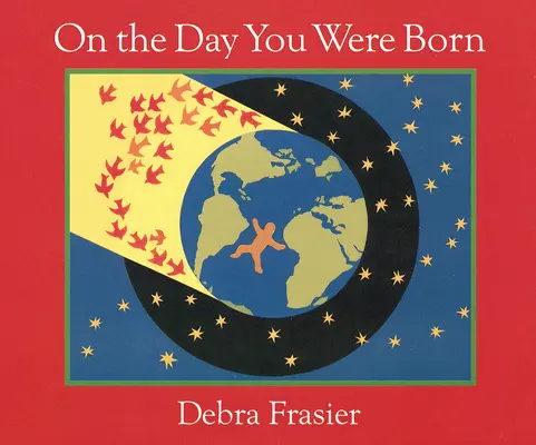 Il giorno in cui sei nato - On the Day You Were Born