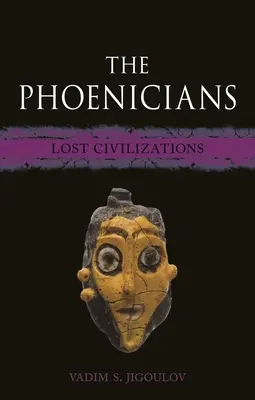 I Fenici: Civiltà perdute - The Phoenicians: Lost Civilizations