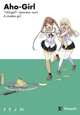 Aho-Girl 2: Una ragazza senza speranza - Aho-Girl 2: A Clueless Girl