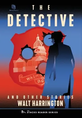 Il detective: E altre storie vere - The Detective: And Other True Stories