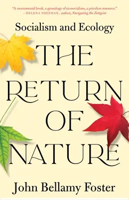Il ritorno della natura: Socialismo ed ecologia - The Return of Nature: Socialism and Ecology