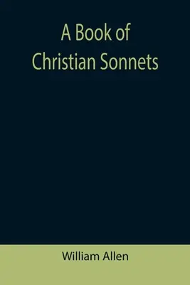 Un libro di sonetti cristiani - A Book of Christian Sonnets