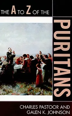 La A alla Z dei Puritani - The A to Z of the Puritans