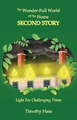 Il mondo meraviglioso della casa: seconda storia - The Wonder-Full World of the Home: Second Story
