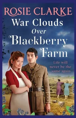 Nuvole di guerra sulla fattoria delle more - War Clouds Over Blackberry Farm