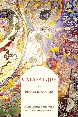 Catafalco: Carl Jung e la fine dell'umanità - Catafalque: Carl Jung and the End of Humanity