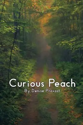 Pesca curiosa - Curious Peach
