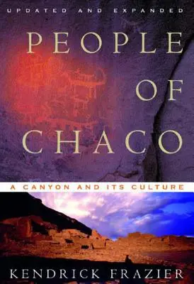 Il popolo del Chaco: Un canyon e la sua cultura (rivisto) - People of Chaco: A Canyon and Its Culture (Revised)