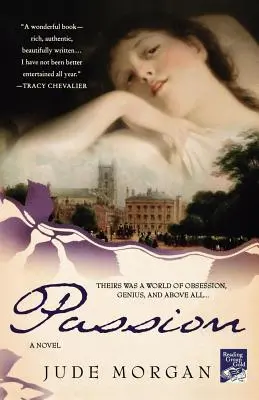 Passione: Un romanzo dei poeti romantici - Passion: A Novel of the Romantic Poets