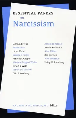Documenti essenziali sul narcisismo - Essential Papers on Narcissism