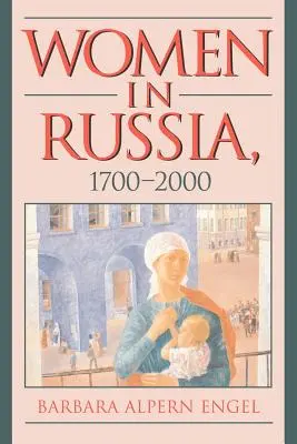 Le donne in Russia, 1700-2000 - Women in Russia, 1700-2000