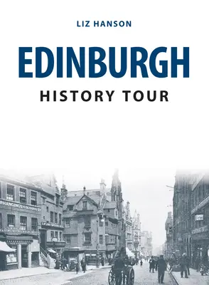 Tour storico di Edimburgo - Edinburgh History Tour