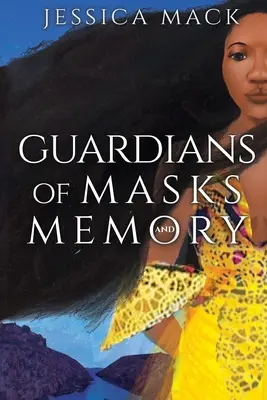 I guardiani delle maschere e della memoria - Guardians of Masks and Memory