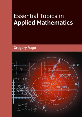 Argomenti essenziali di matematica applicata - Essential Topics in Applied Mathematics
