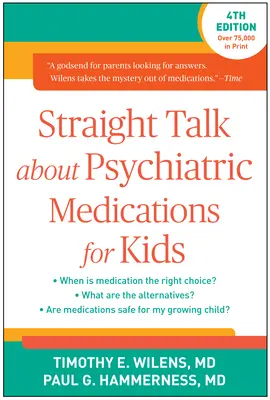 Parlare chiaro sui farmaci psichiatrici per i bambini - Straight Talk about Psychiatric Medications for Kids