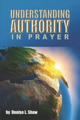 Comprendere l'autorità nella preghiera - Understanding Authority in Prayer