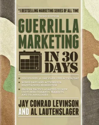 Guerrilla Marketing in 30 giorni - Guerrilla Marketing in 30 Days