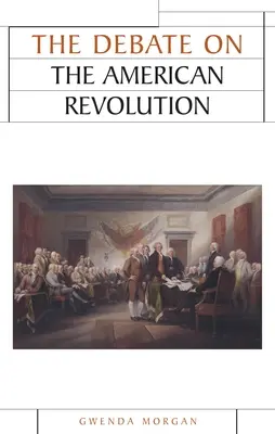 Il dibattito sulla rivoluzione americana - The Debate on the American Revolution