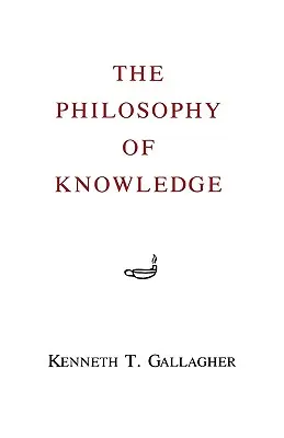 La filosofia della conoscenza - The Philosophy of Knowledge