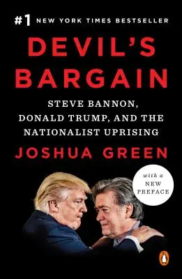 Il patto del diavolo: Steve Bannon, Donald Trump e la rivolta nazionalista - Devil's Bargain: Steve Bannon, Donald Trump, and the Nationalist Uprising