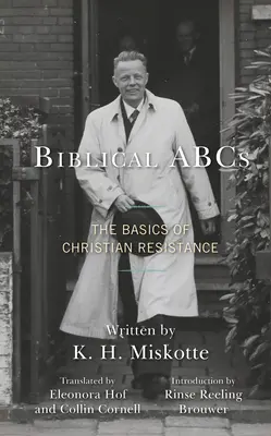 ABC biblico: I fondamenti della resistenza cristiana - Biblical ABCs: The Basics of Christian Resistance