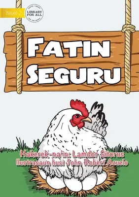 Un posto sicuro - Fatin Seguru - Safe Place - Fatin Seguru