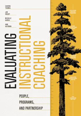 Valutare il coaching didattico: persone, programmi e partnership - Evaluating Instructional Coaching: People, Programs, and Partnership