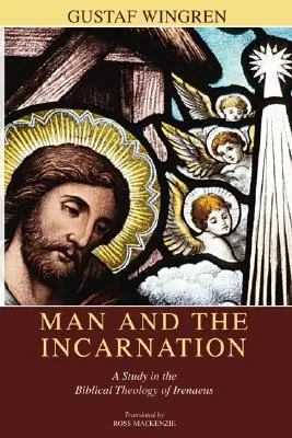 L'uomo e l'incarnazione - Man and the Incarnation