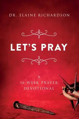 Preghiamo: Un devozionale di preghiera di 16 settimane - Let's Pray: A 16-Week Prayer Devotional