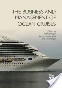 Affari e gestione delle crociere oceaniche - The Business and Management of Ocean Cruises