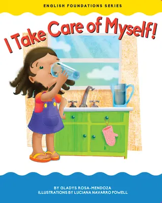 Mi prendo cura di me stesso! - I Take Care of Myself!