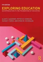Esplorare l'educazione: Introduzione ai fondamenti dell'educazione - Exploring Education: An Introduction to the Foundations of Education