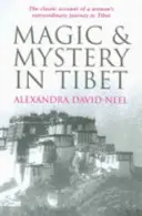 Magia e mistero in Tibet - Magic and Mystery in Tibet