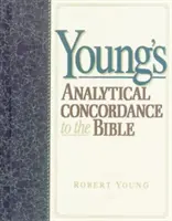 Concordanza analitica di Young sulla Bibbia - Young's Analytical Concordance to the Bible