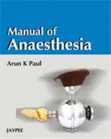 Manuale di anestesia - Manual of Anaesthesia