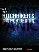 Guida per autostoppisti alla progettazione di circuiti stampati - The Hitchhiker's Guide to PCB Design