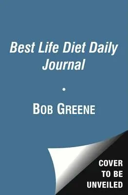 Diario quotidiano della dieta della vita migliore - The Best Life Diet Daily Journal
