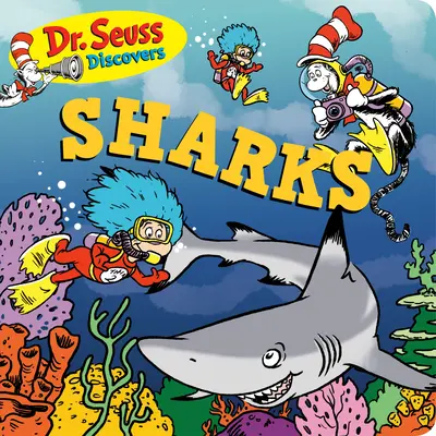 Dr. Seuss scopre: Gli squali - Dr. Seuss Discovers: Sharks