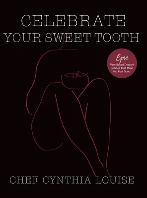 Celebrate Your Sweet Tooth: Dolci epici a base vegetale che ti fanno sentire bene - Celebrate Your Sweet Tooth: Epic Plant-Based Desserts That Make You Feel Good
