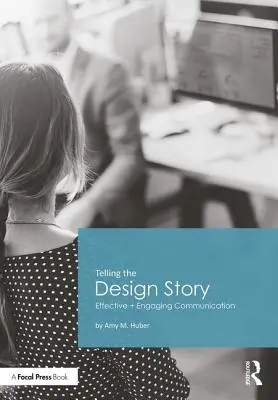 Raccontare il design: Una comunicazione efficace e coinvolgente - Telling the Design Story: Effective and Engaging Communication