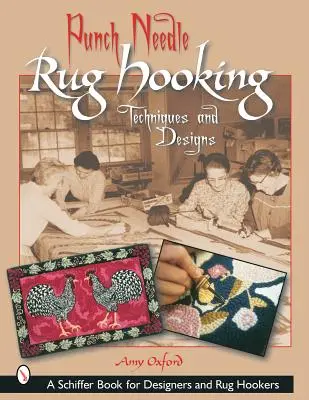 Il merletto ad ago: Tecniche e disegni - Punch Needle Rug Hooking: Techniques and Designs
