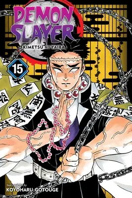 Ammazzademoni: Kimetsu No Yaiba, Vol. 15, 15 - Demon Slayer: Kimetsu No Yaiba, Vol. 15, 15