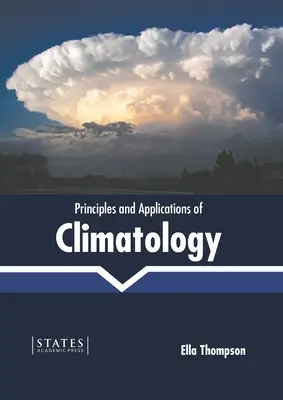 Principi e applicazioni della climatologia - Principles and Applications of Climatology